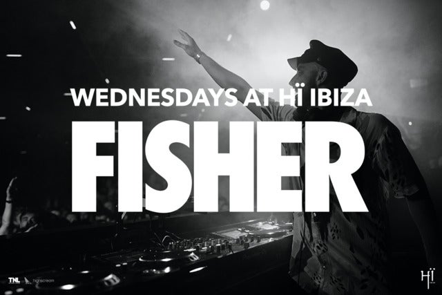 Fisher at H? Ibiza