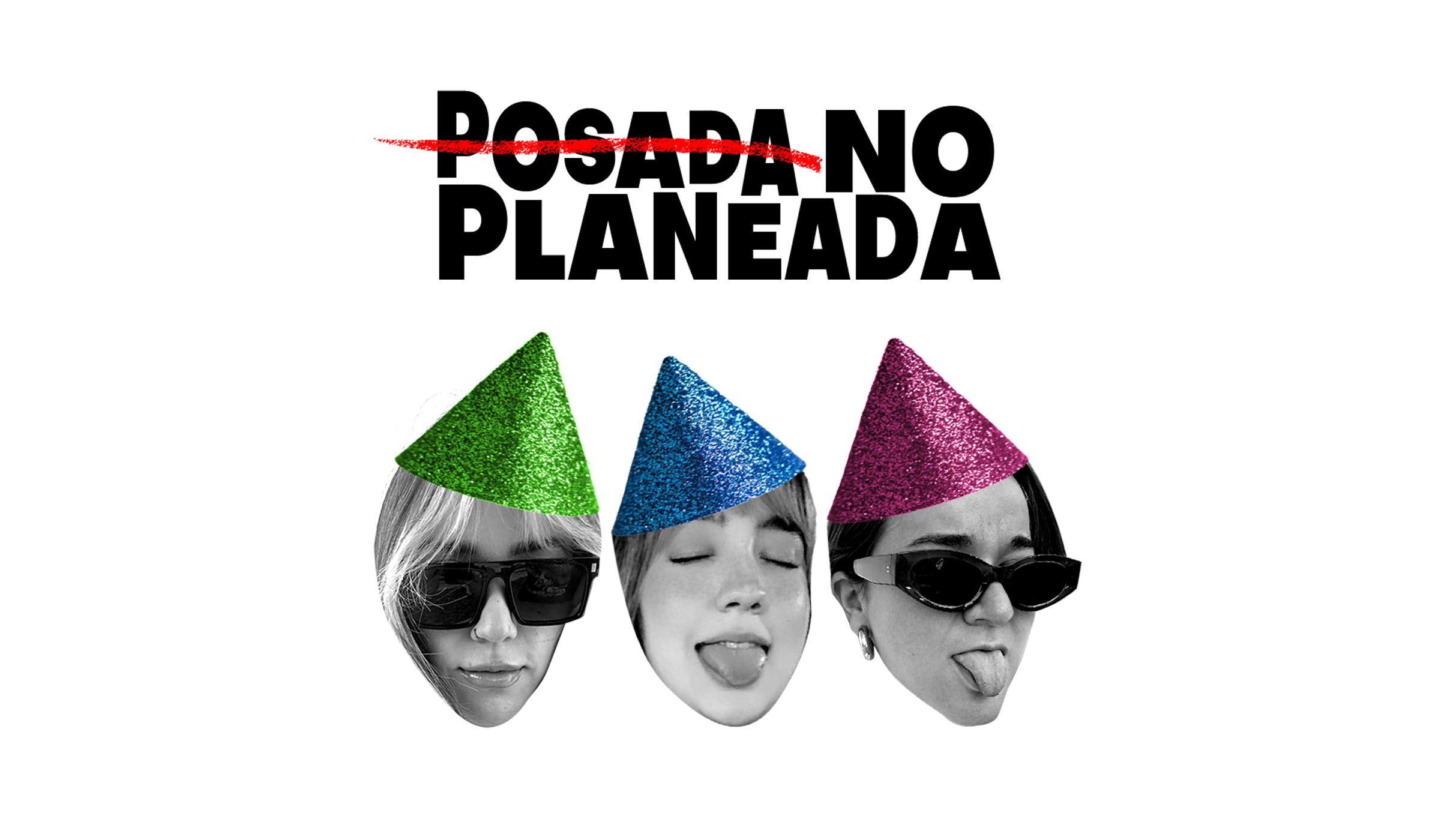 No está en tus  planes - Posada no Planeada