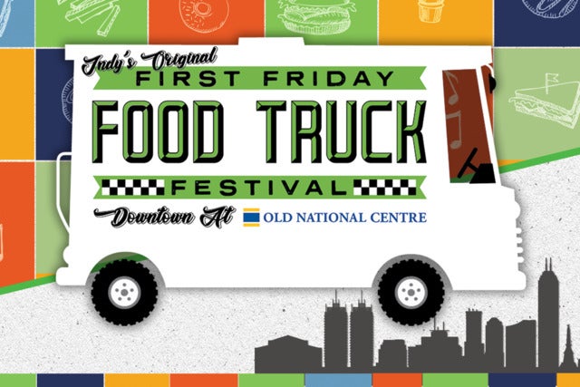 First Friday Food Truck Fest