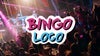 Bingo Loco ( 21+ )