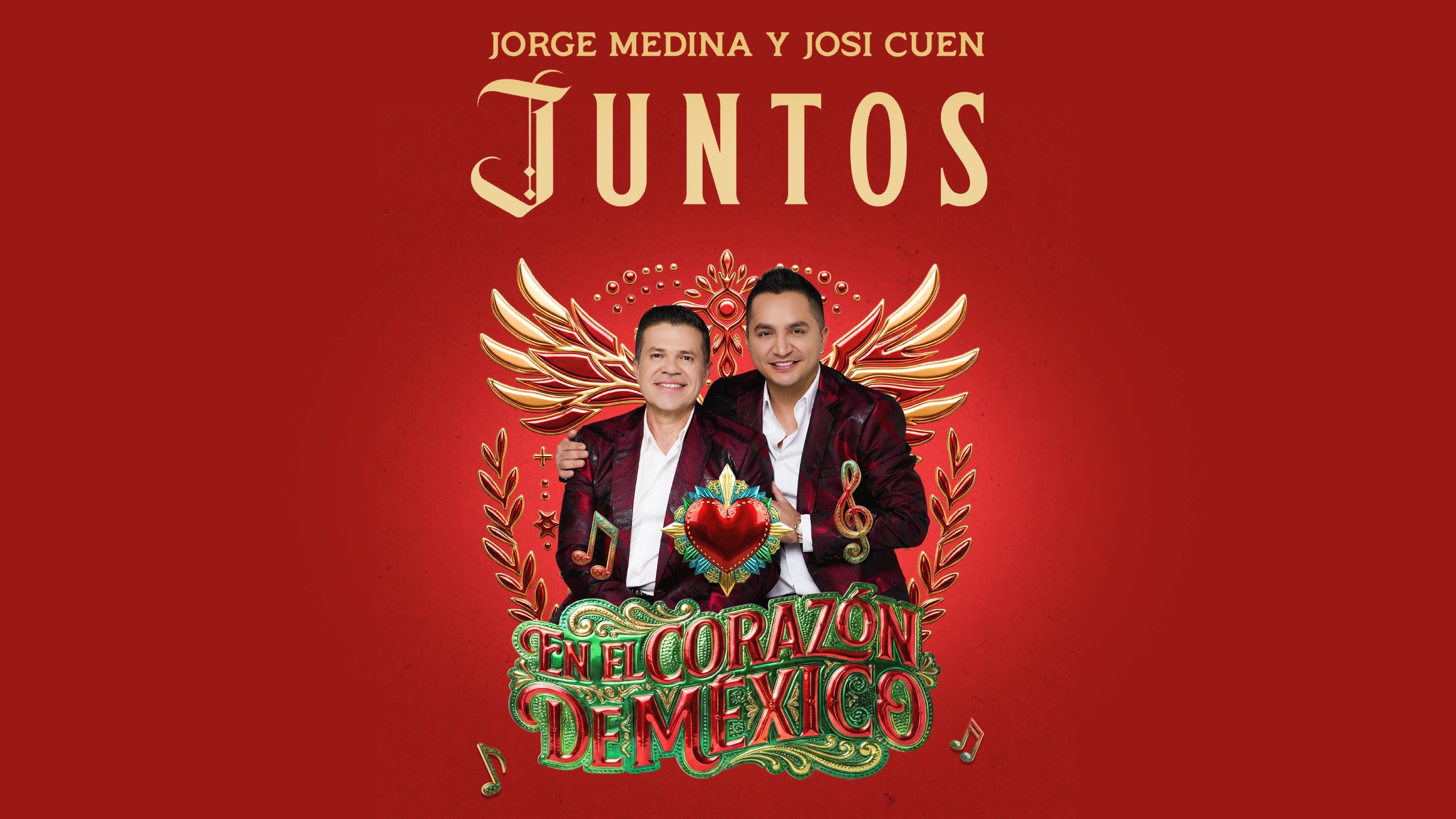 Jorge Medina y Josi Cuen - JUNTOS concerts and tour dates | GlobalGigMap