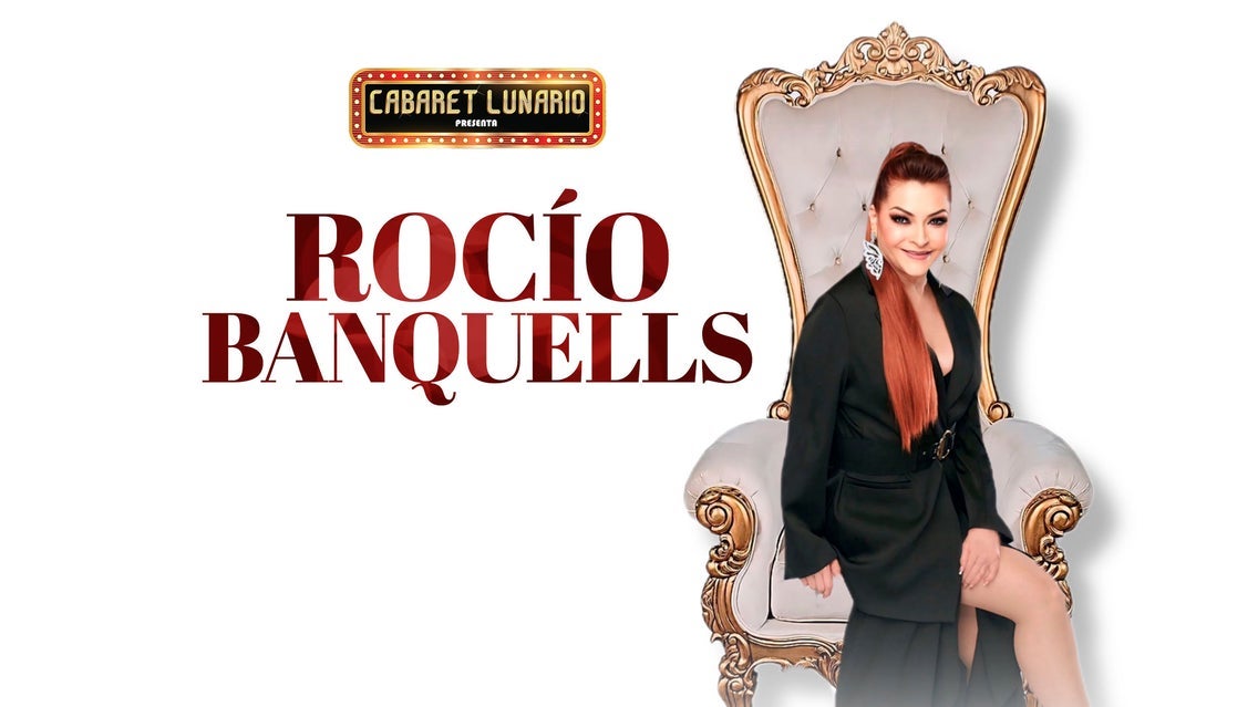 Cabaret Lunario presenta: Rocio Banquells