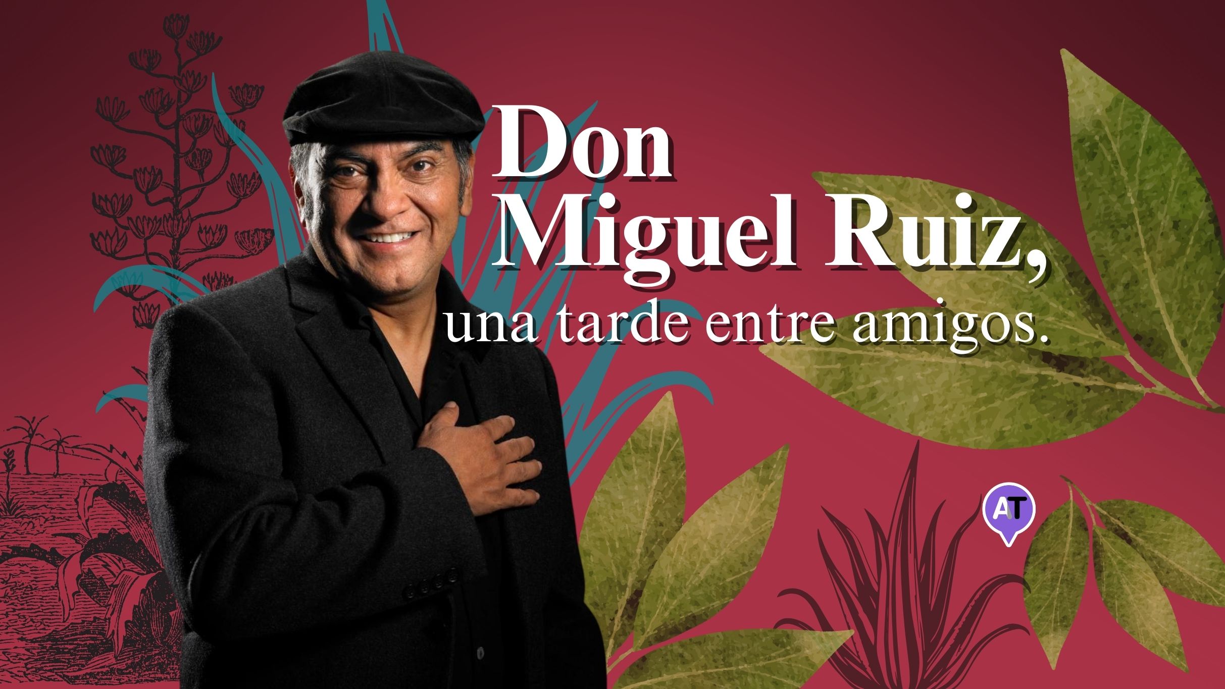 DON MIGUEL RUIZ, una tarde entre amigos presale information on freepresalepasswords.com