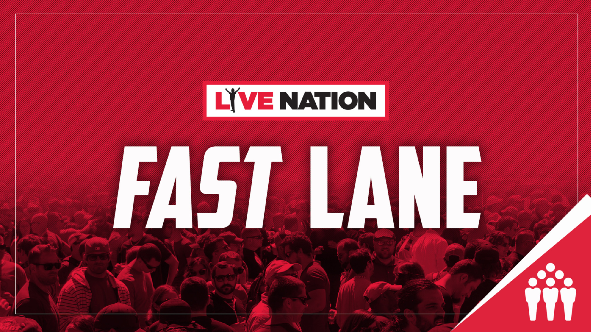 Live Nation Fast Lane Tickets | Event Dates & Schedule | Ticketmaster.com
