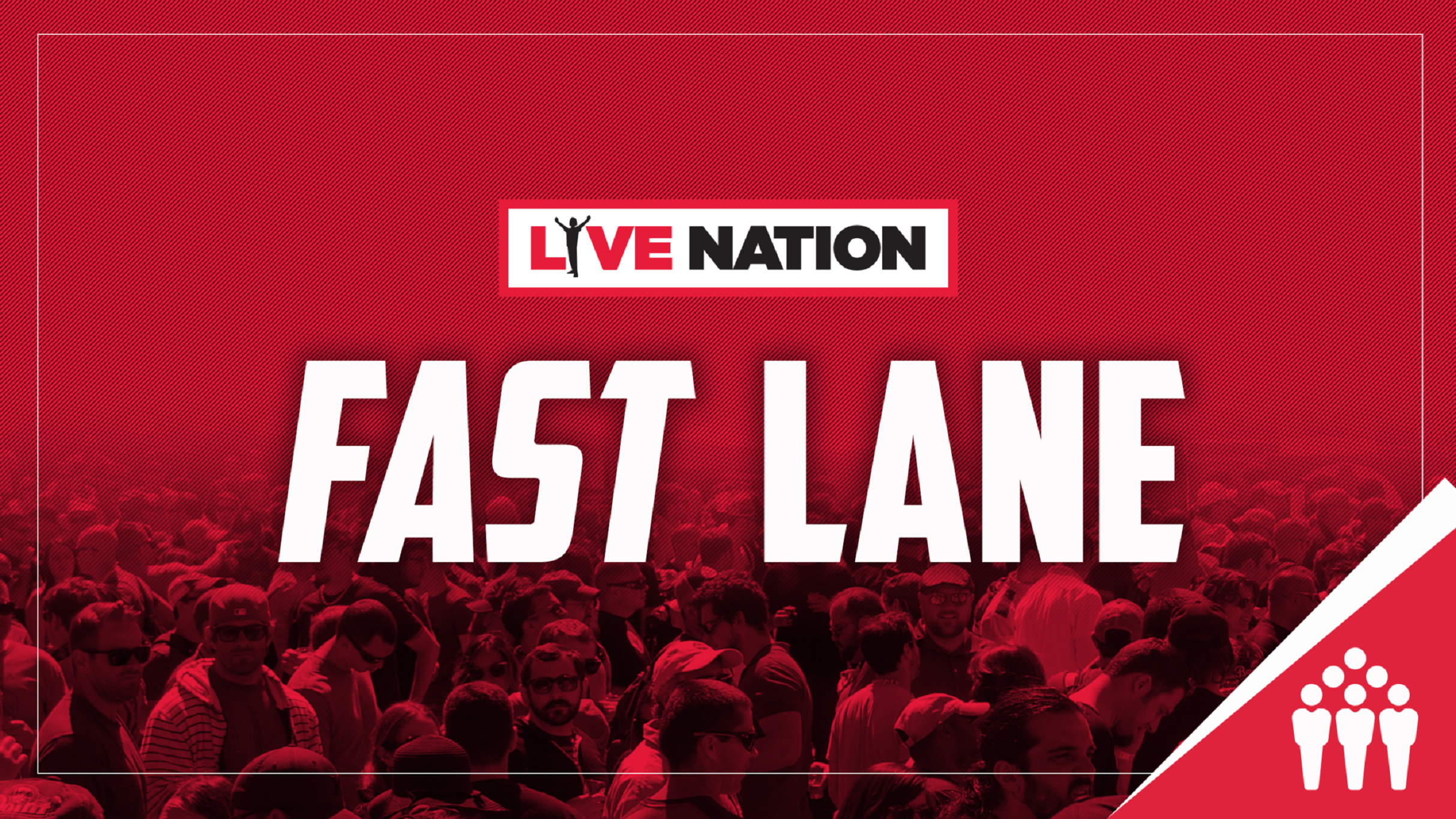 Live Nation Fast Lane