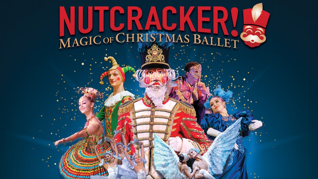 Hotels near Nutcracker! Magic of Christmas Ballet Events
