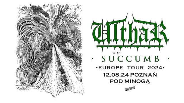 Ulthar & Succumb | Europe Tour 2024 w Pod Minogą, Poznan 12/08/2024