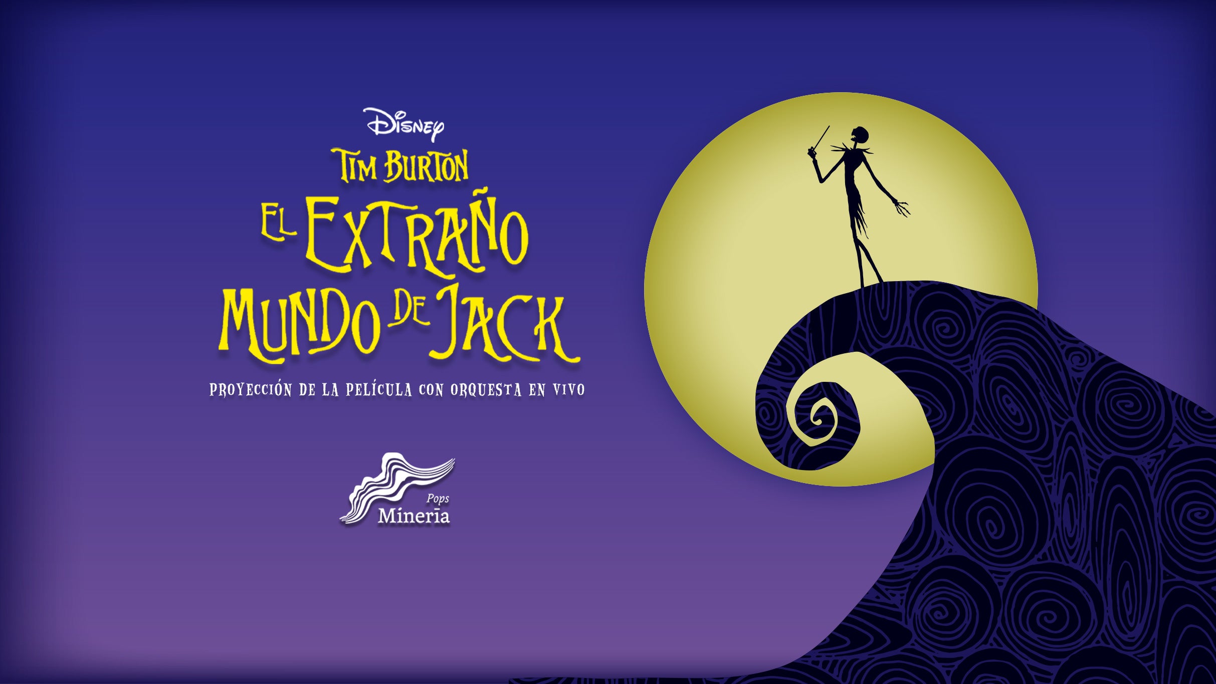 El Extraño Mundo de Jack - La película en vivo Orquesta Minería Pops