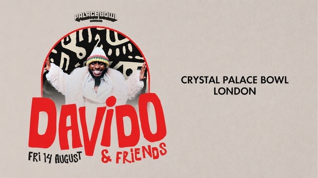 Palace Bowl Presents - Davido