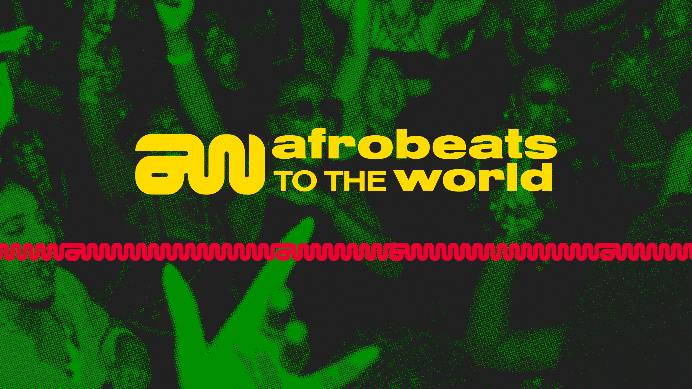 Afrobeats To The World | 21+