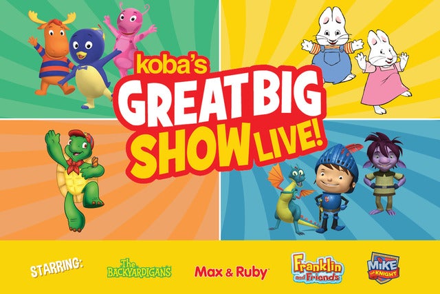 Koba's Great Big Show Live!