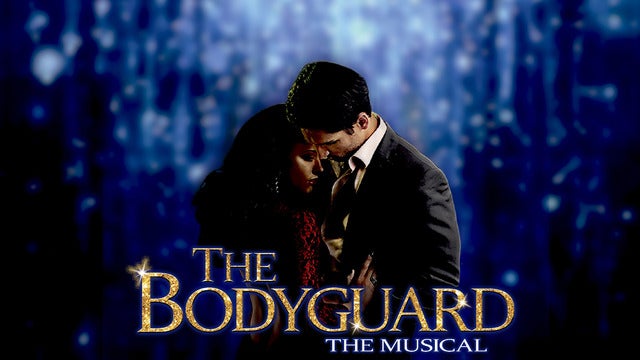 Walnut Street Theatre Presents - The Bodyguard The Musical live