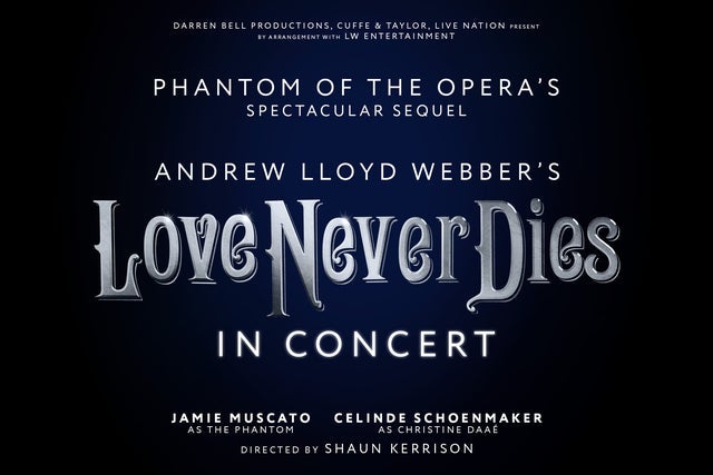 Andrew Lloyd Webber's LOVE NEVER DIES - The Phantom Returns (Touring) in London promotional photo for Live Nation Presale Ticket presale tickets offer