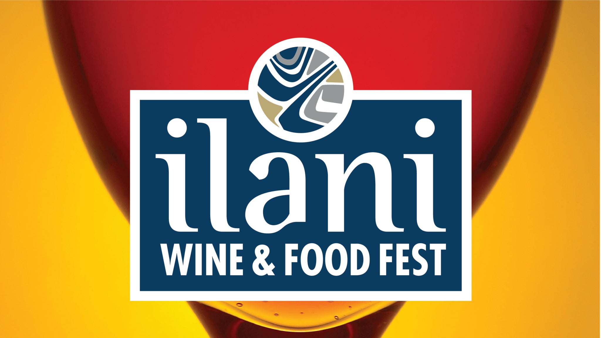 ilani Wine & Food Fest - 7pm Session Friday Grand Tasting in Ridgefield promo photo for Early Bird presale offer code