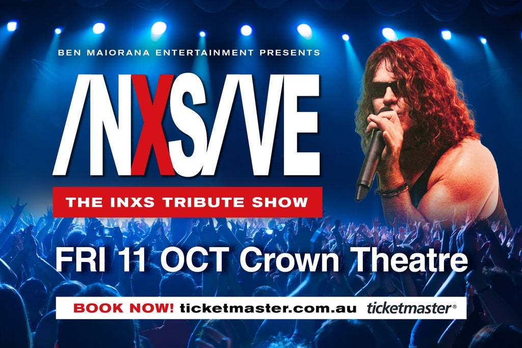 INXSIVE Australia's INXS Tribute Show