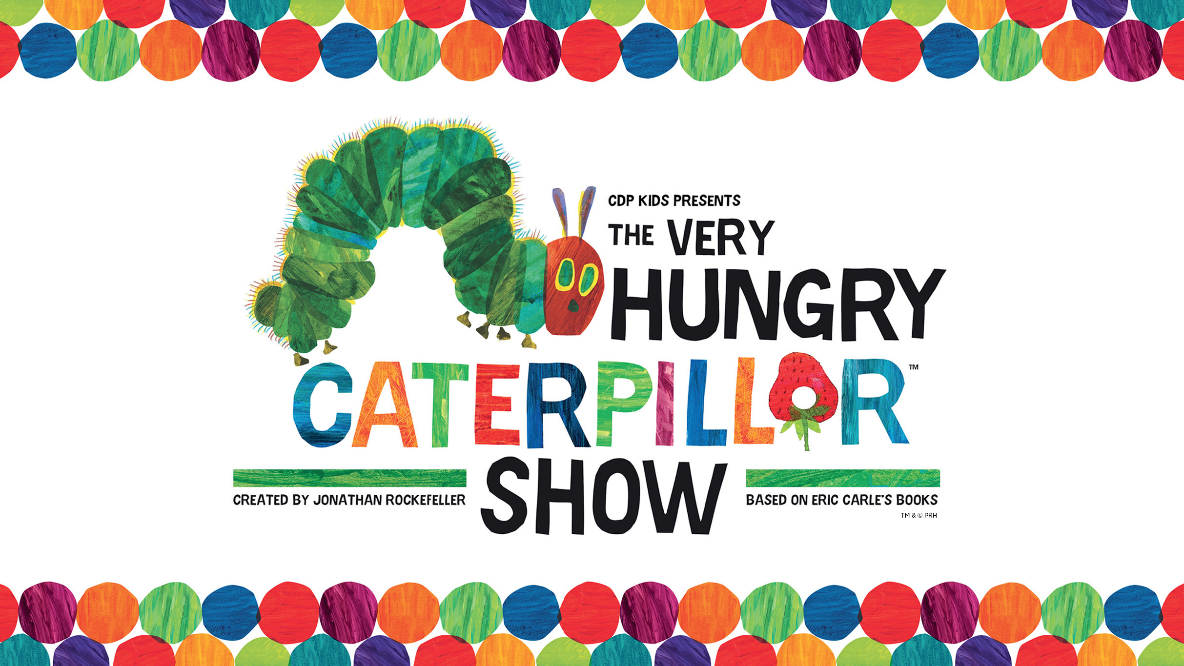 The Very Hungry Caterpillar Show