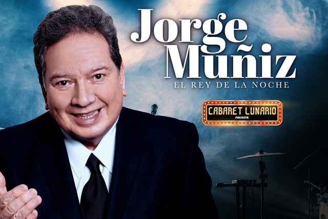 Cabaret Lunario Presenta: Jorge Muñiz con la gente que me gusta