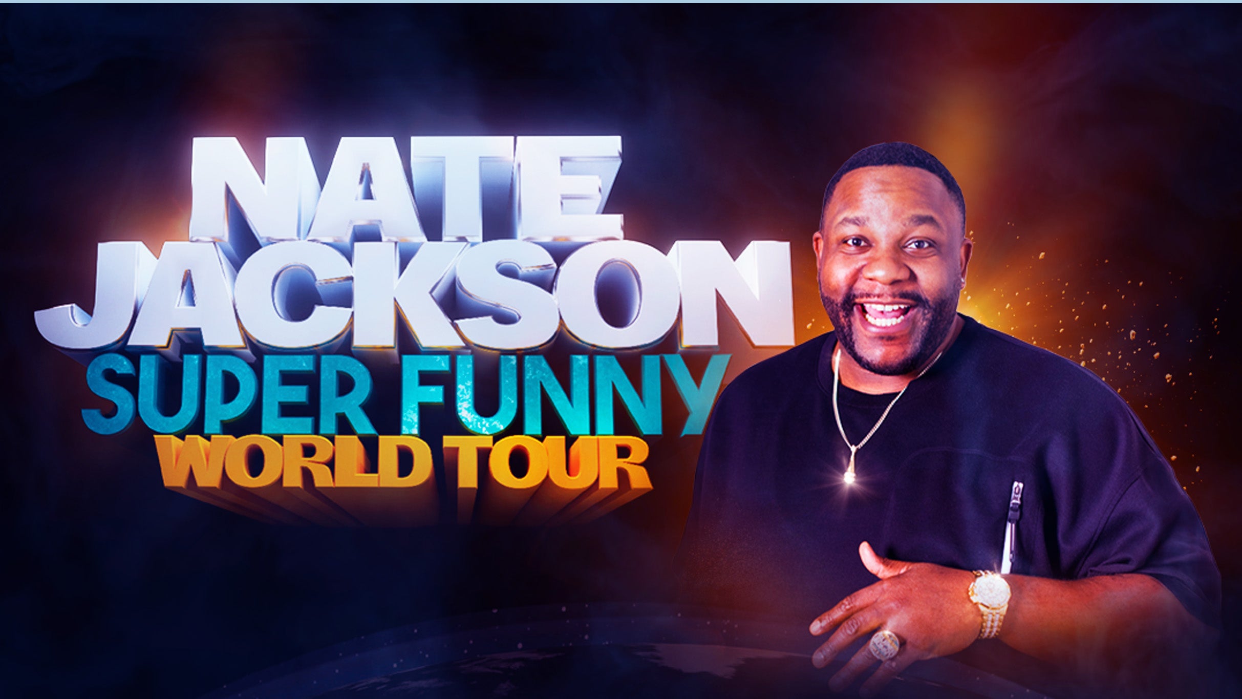 Nate Jackson: Super Funny World Tour