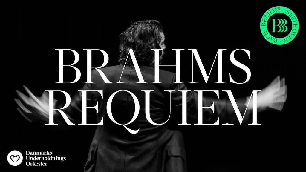 Danmarks Underholdningsorkester: Dødens Toner - Brahms Requiem