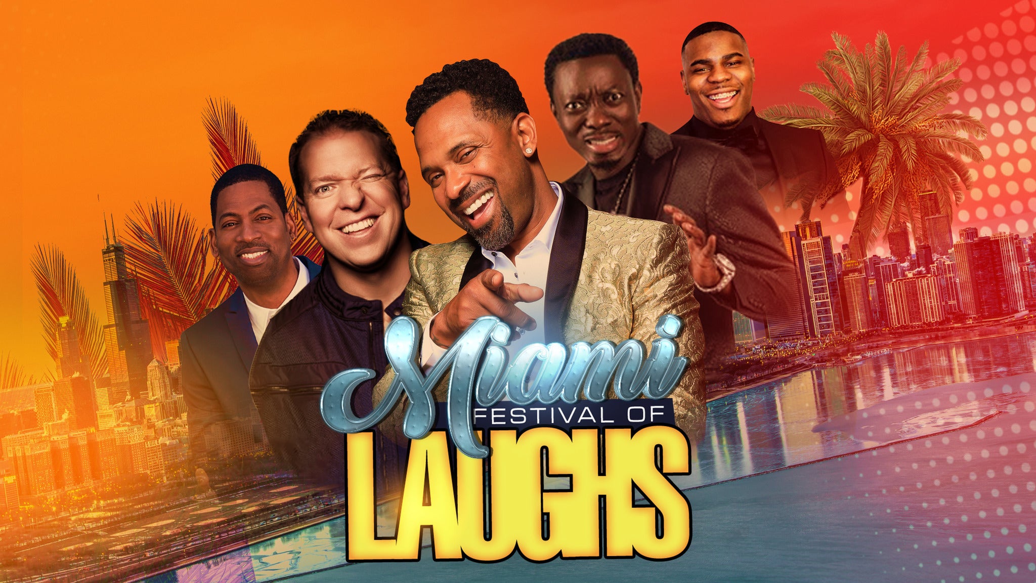 Festival of Laughs Miami Tickets Event Dates & Schedule