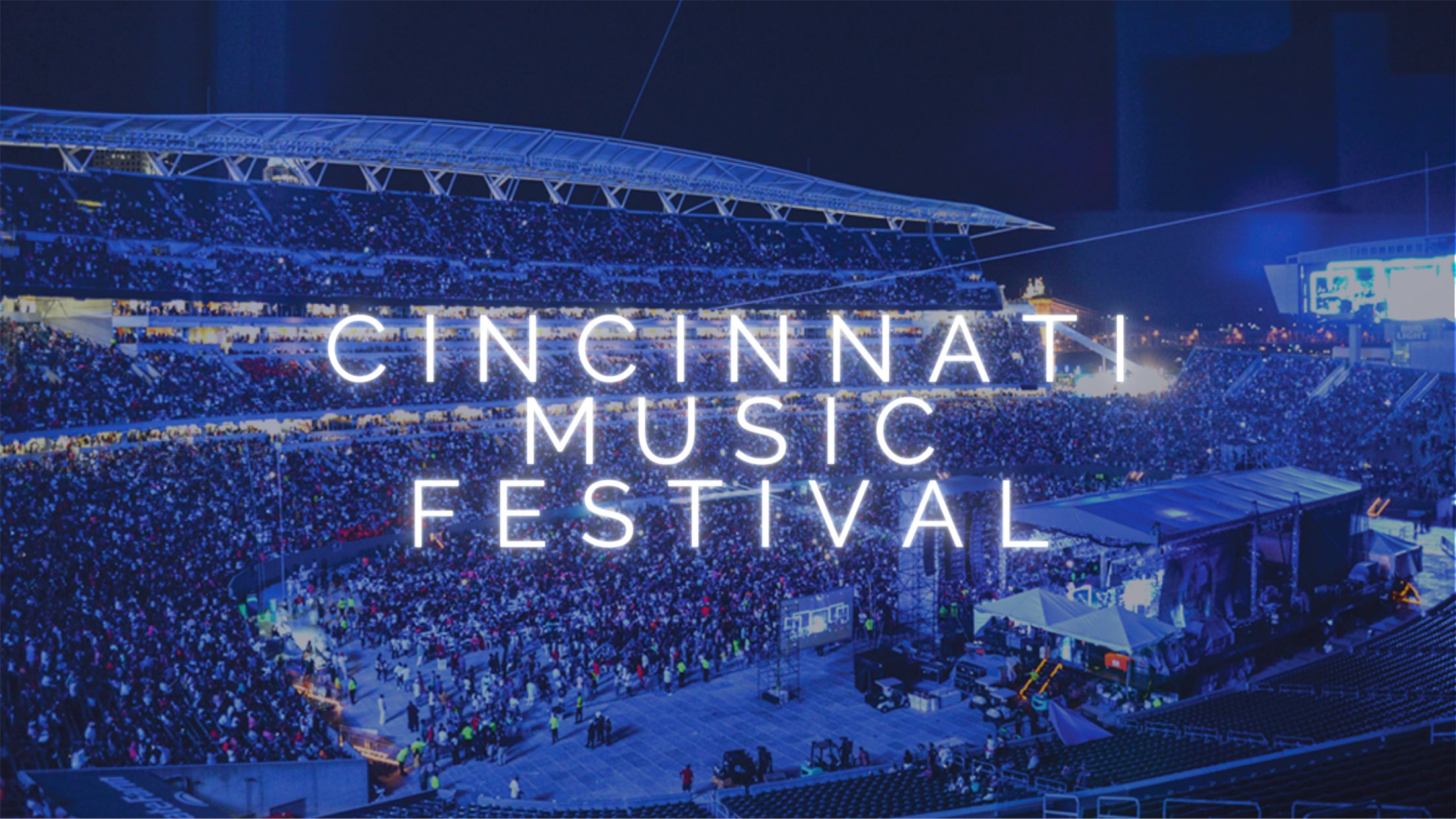 Cincinnati Music Festival presented by P&G at Paycor Stadium