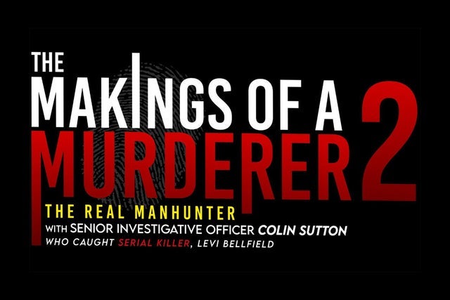 The Makings of a Murderer