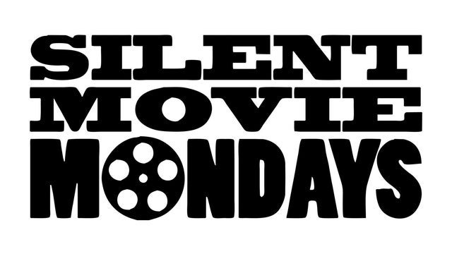 Silent Movie Mondays