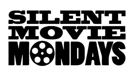 Silent Movie Mondays