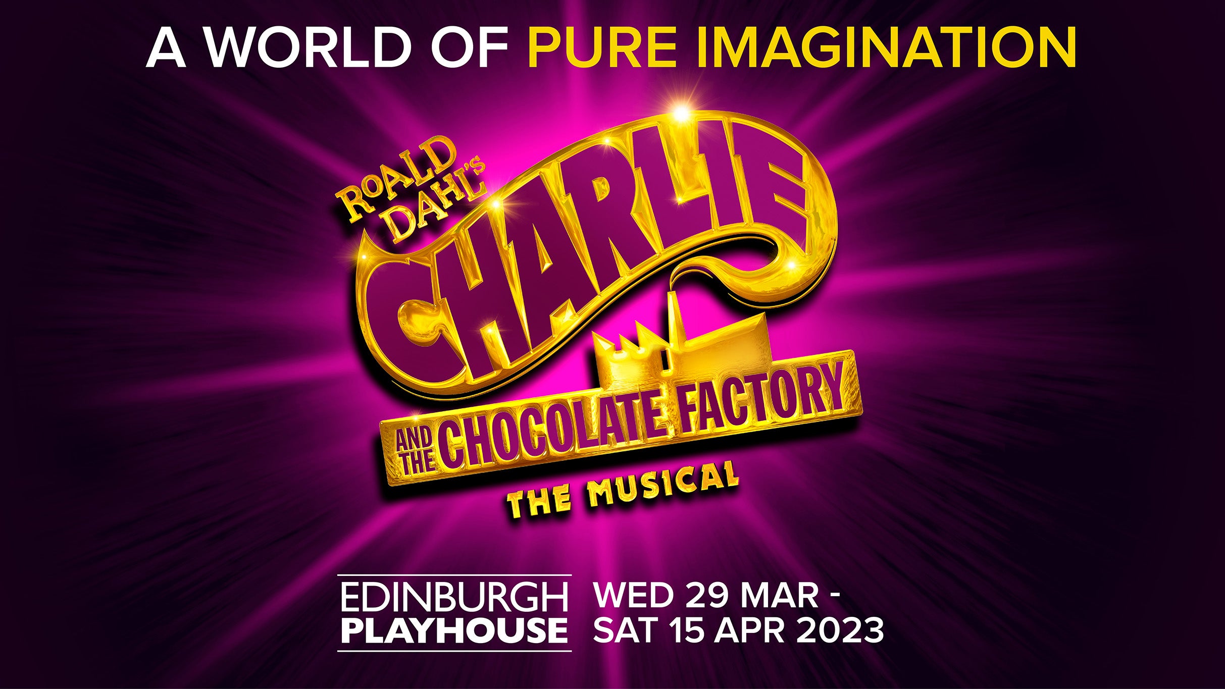 Charlie and the Chocolate Factory the Musical Event Title Pic
