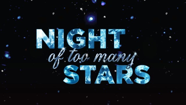 Night of Too Many Stars