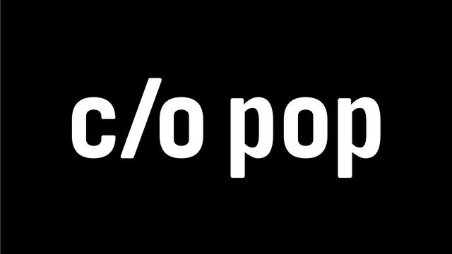 c/o pop
