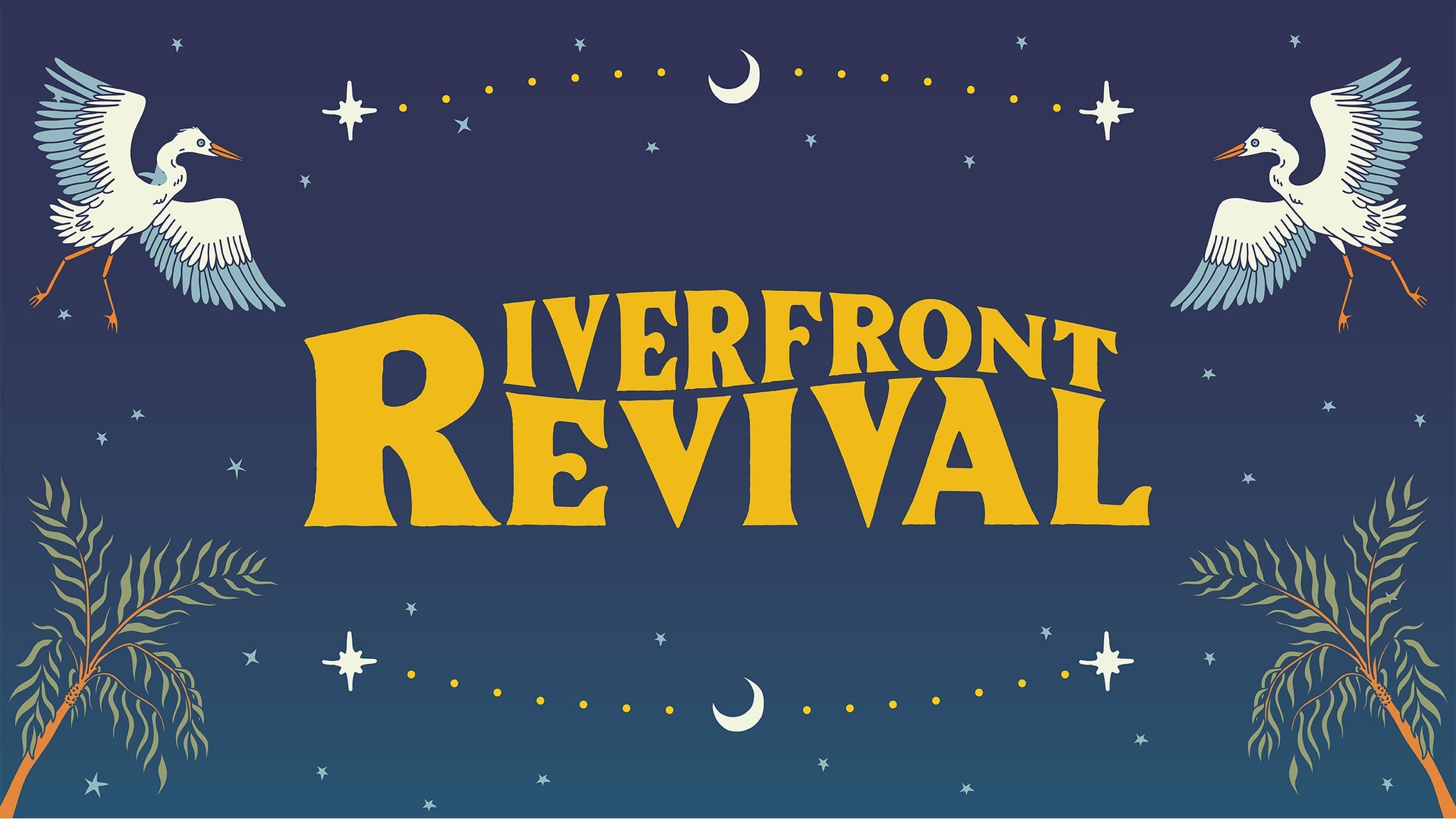 Riverfront Revival