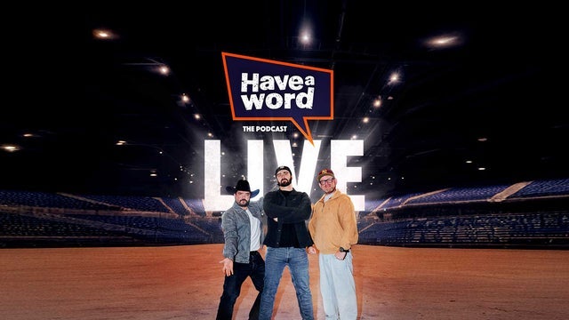 Have a Word Podcast in M&S Bank Arena Liverpool 20/12/2025