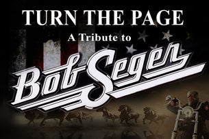 Turn The Page - A Tribute To Bob Seger