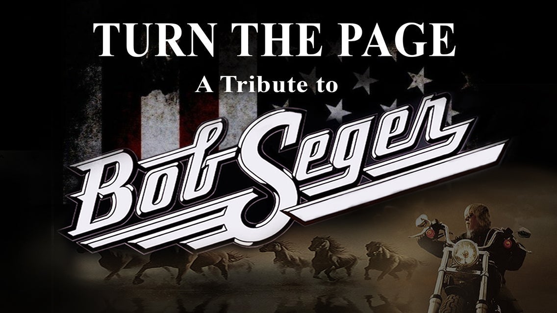 Turn The Page - A Tribute To Bob Seger