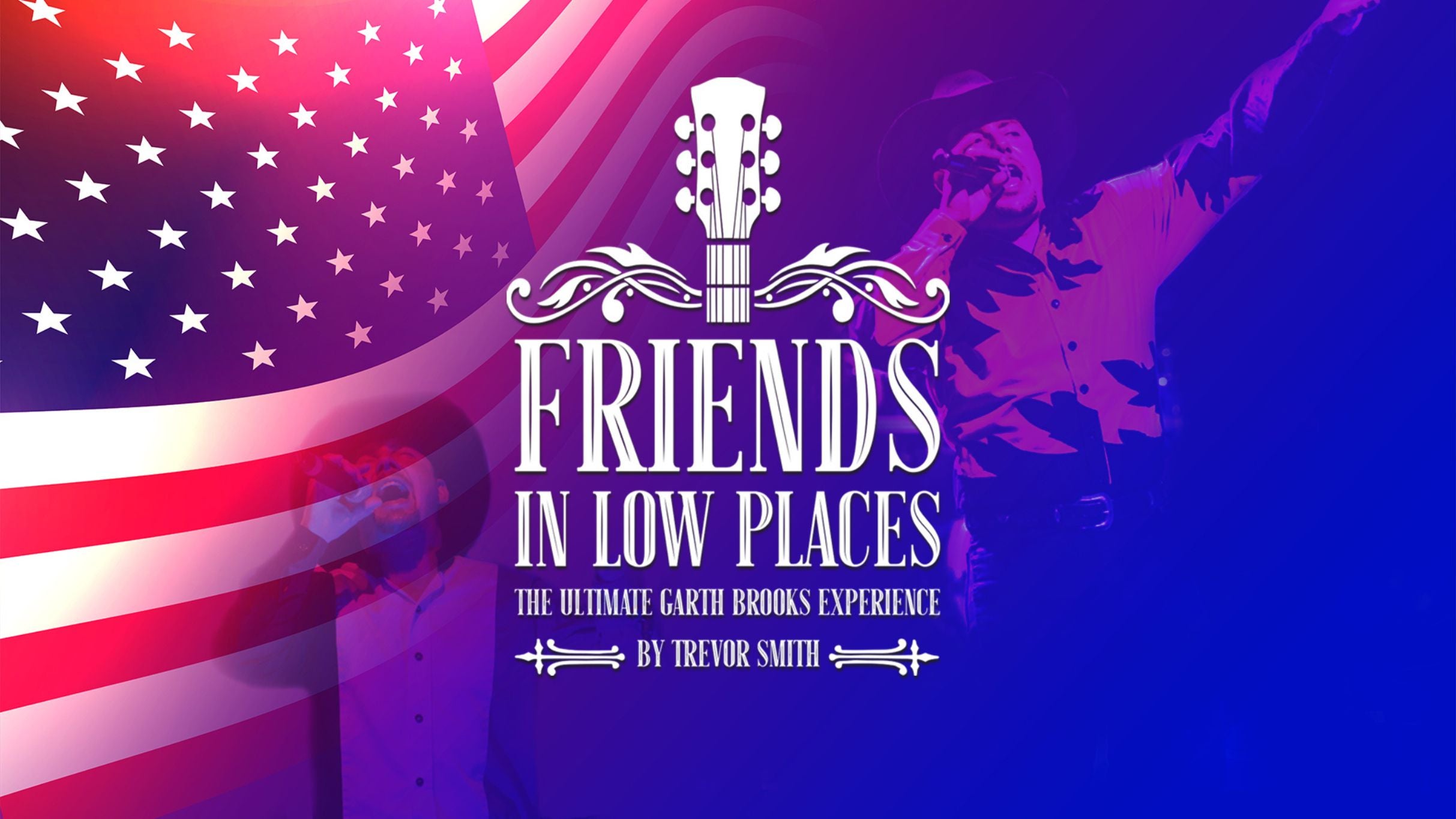 Friends In Low Places - Garth Brooks Tribute