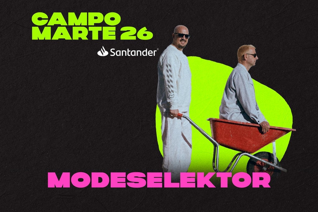 MODESELEKTOR Campo Marte Santander No Incluye Acceso Al Evento De Dia