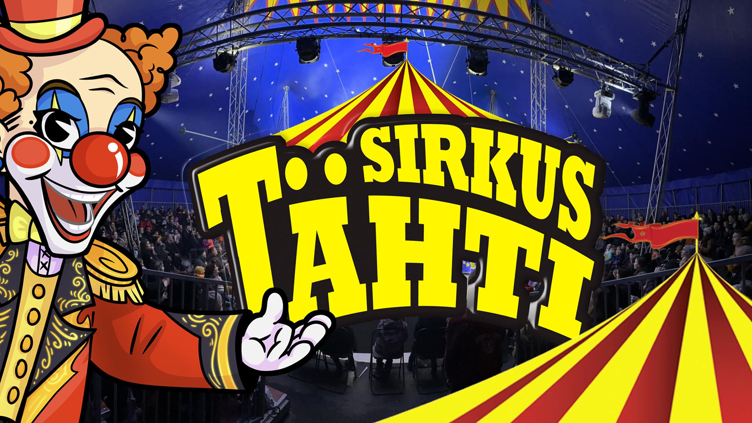 Sirkus Tähti - Mikkeli