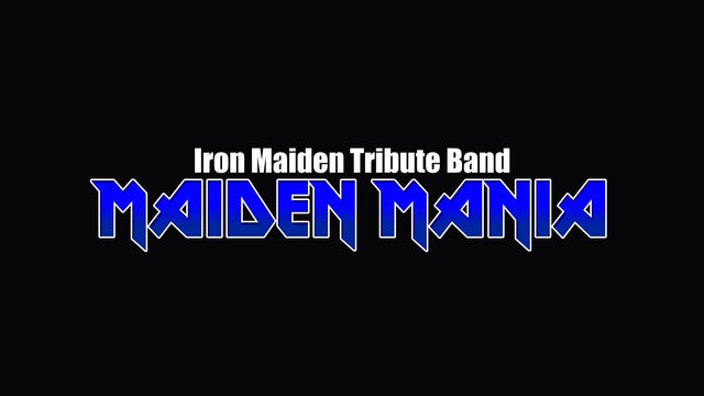 Maiden Mania – Iron Maiden Tribute