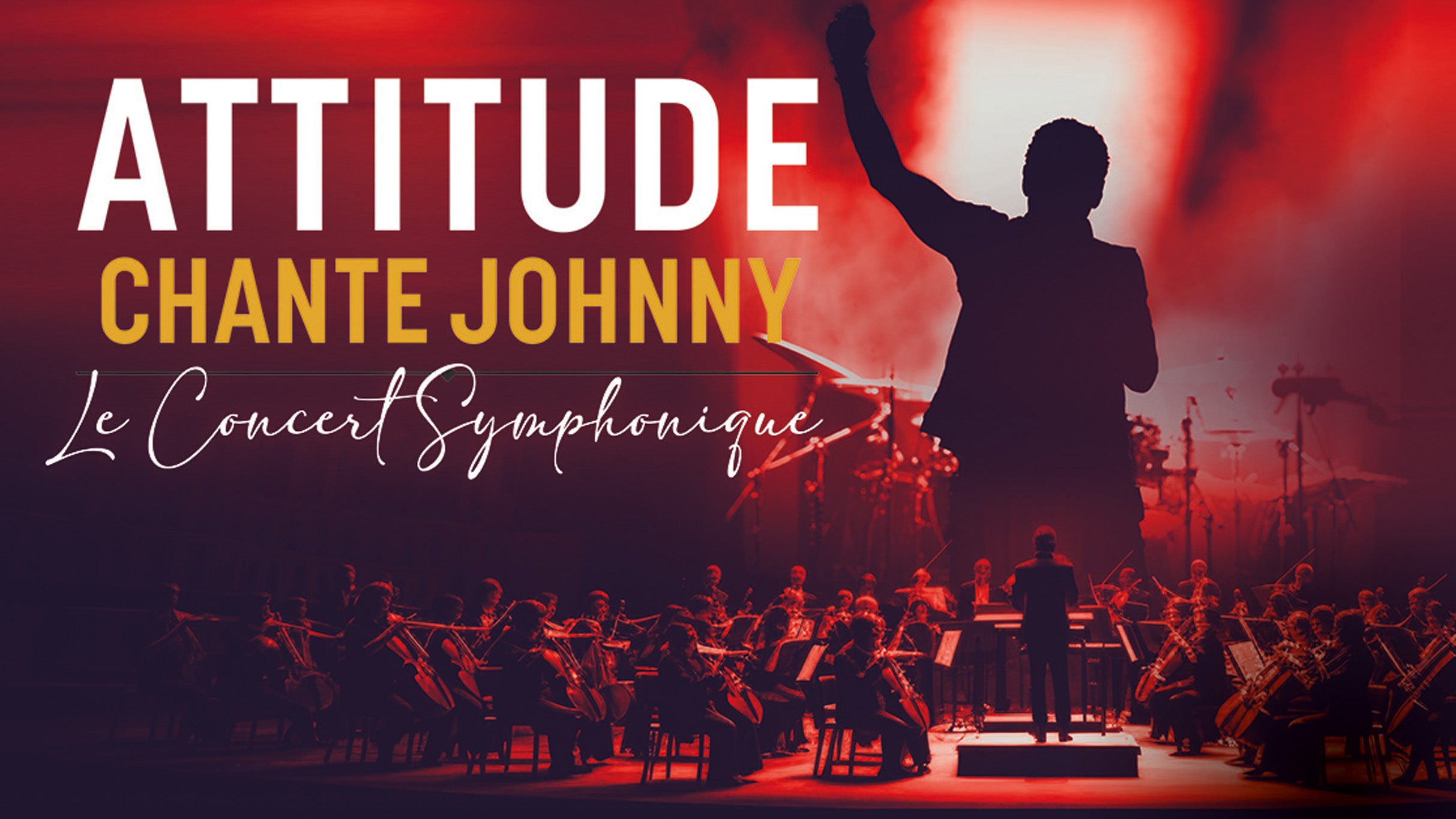 Attitude chante Johnny – le concert Symphonique