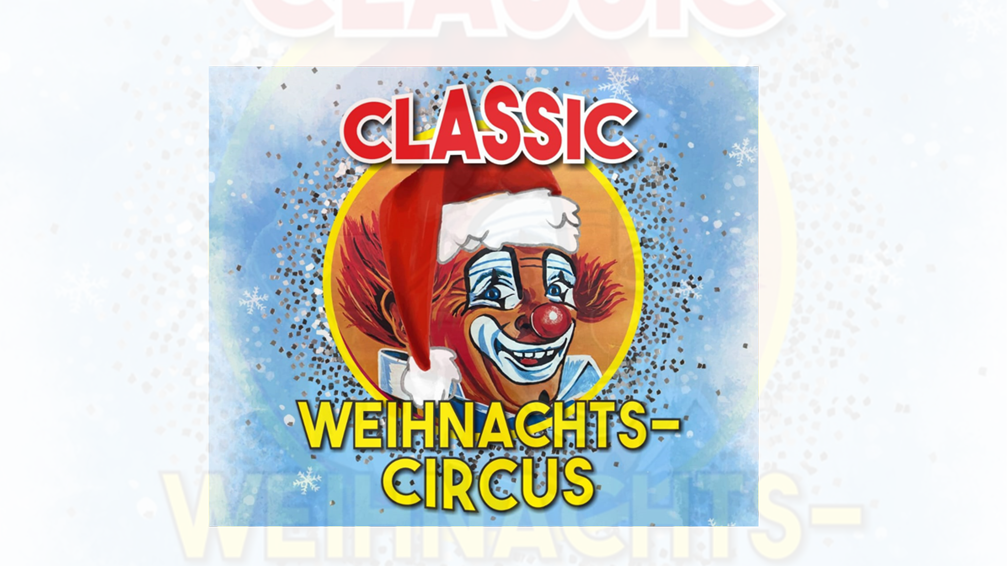 Classic Weihnachtscircus (Warten auf's Christkind)