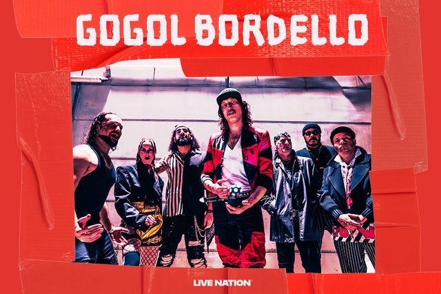 Presales to gogol bordello: members use these when buying pre-sale tickets