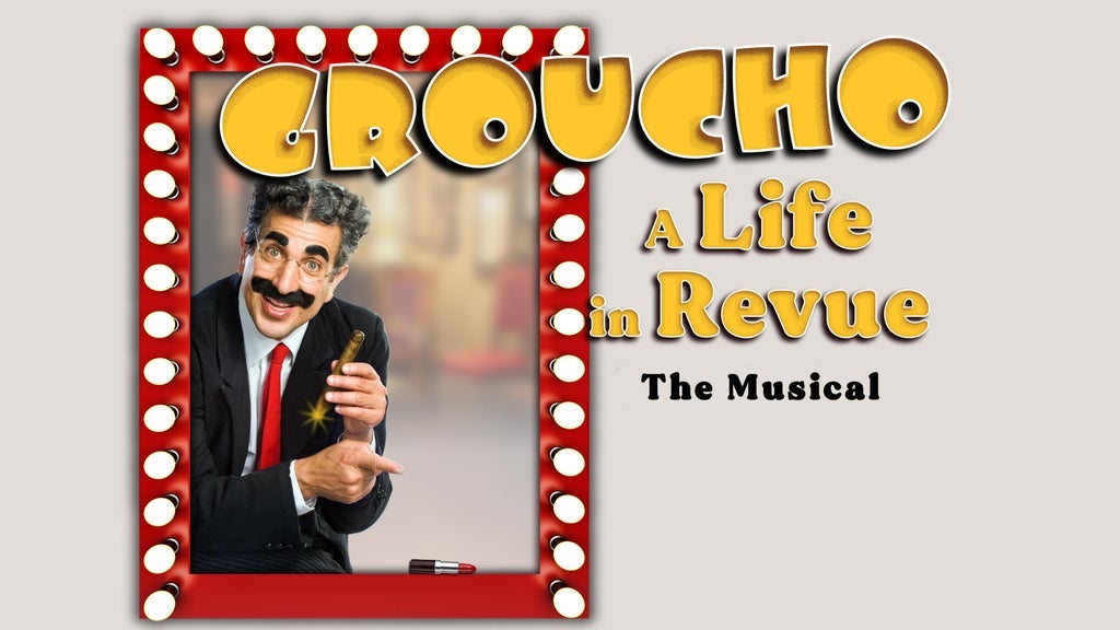 LevittownNow Events - Walnut Street Theatre's Groucho: A Life in Revue, the  Musical