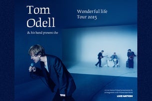 Tom Odell - The Wonderful Life Tour
