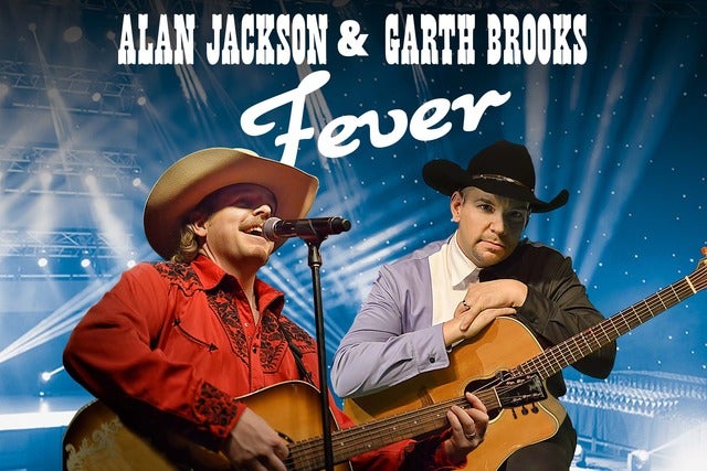 Alan Jackson & Garth Brooks Fever