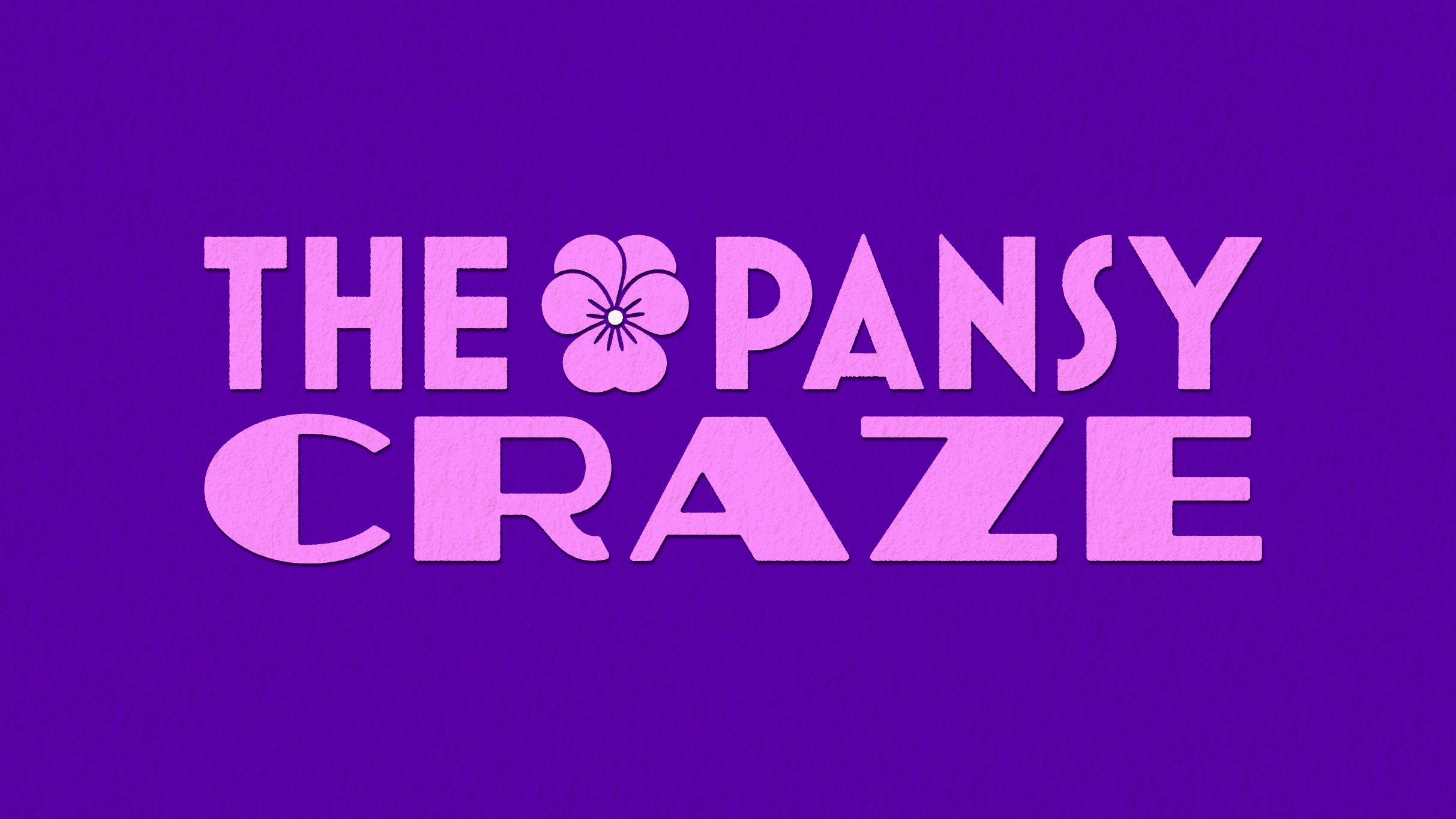 The Pansy Craze