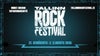 Tallinn Rock Festival 2026 / Friday 31.7 — Unibet Arena