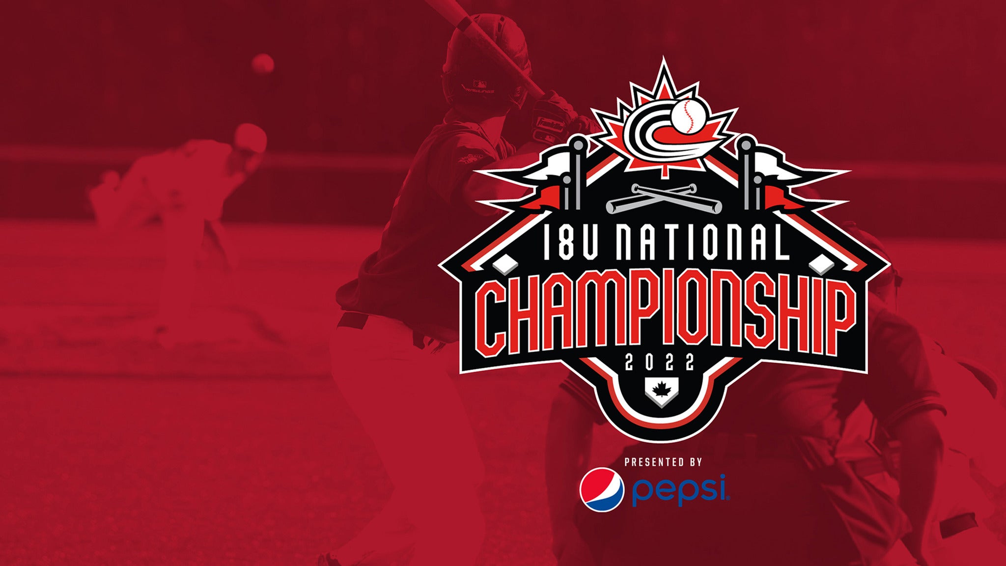 Baseball Canada 18U National Championship presented by Pepsi presale information on freepresalepasswords.com