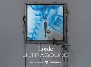 Lorde - Ultrasound