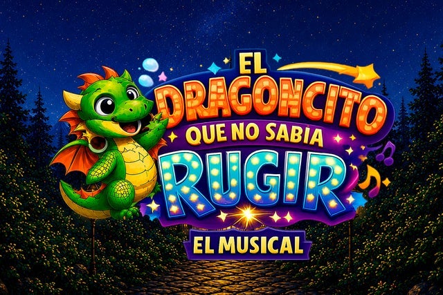 El Dragoncito que No Sabia Rugir. El Musical